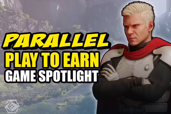 PlayToEarn Game Spotlight: Parallel | PlayToEarn