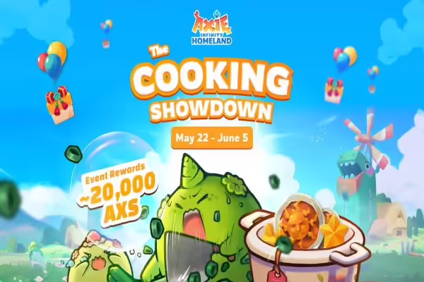 Axie Infinity Announces The Homeland Cooking Showdown | PlayToEarn