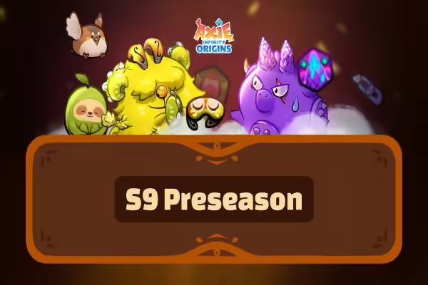 Axie Origins S9 Preseason Is Live With 4000 AXS Prize Pool | PlayToEarn