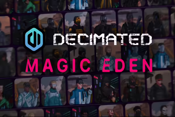 Decimated Announces Exclusive NFT Mint on Magic Eden | PlayToEarn